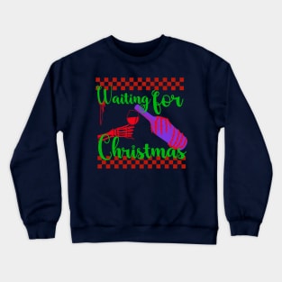 Waiting for Christmas-Funny Halloween Crewneck Sweatshirt